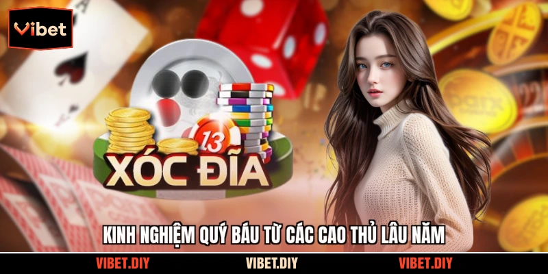 Kinh nghiệm quý báu từ các cao thủ lâu năm